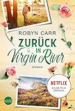 Zurück in Virgin River: Die Buchvorlage zu Netflix langlebigster Serie | Band sieben der...