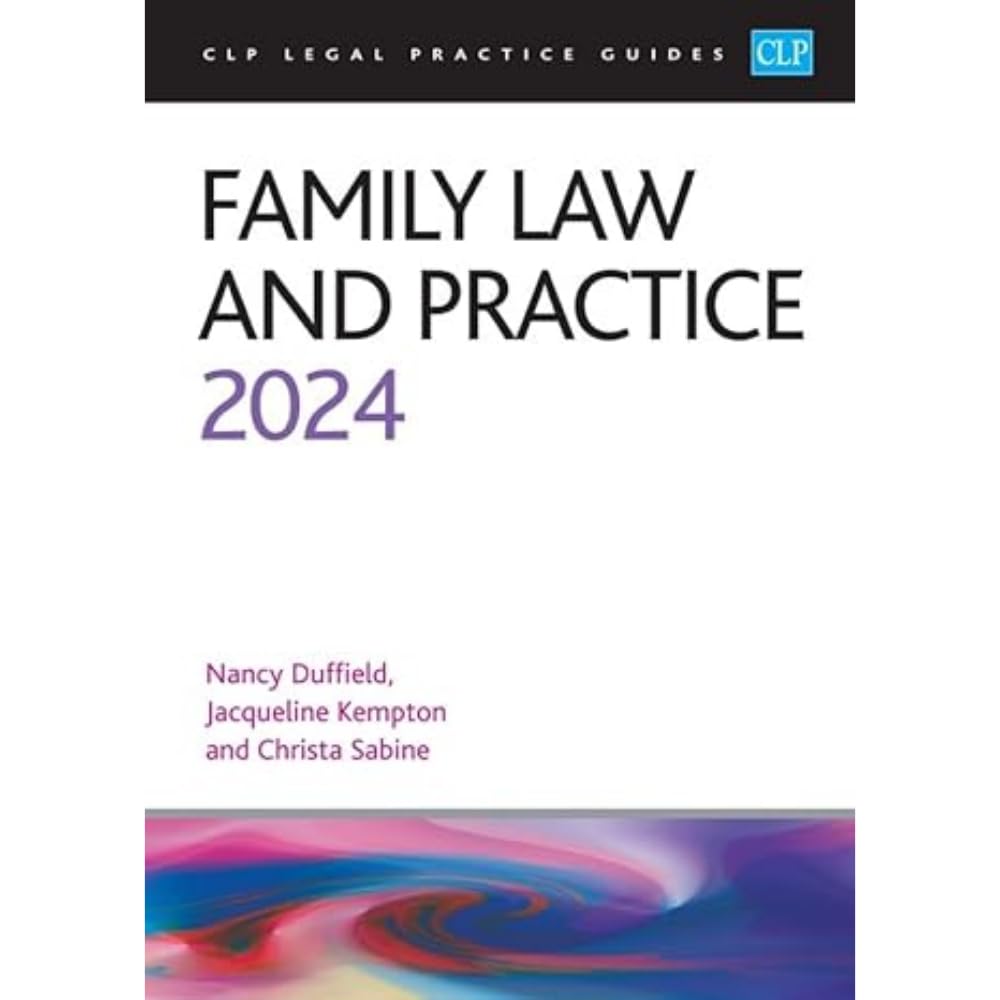 Family Law and Practice 2024: Legal Practice Course Guides (LPC)