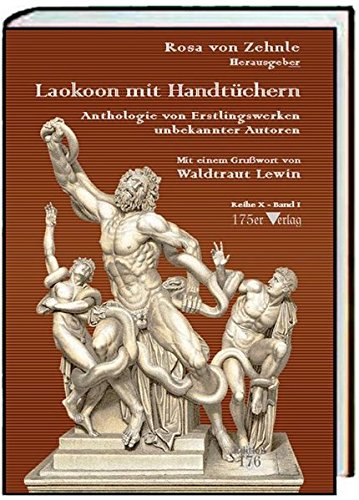 Preisvergleich Produktbild Laokoon mit Handtüchern: Anthologie von Erstlingswerken unbekannter Autoren