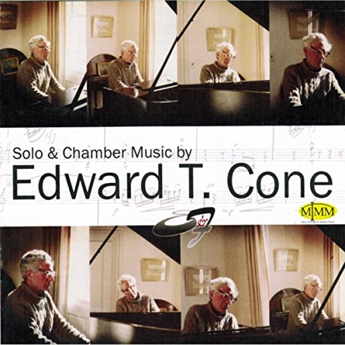 Solo and Chamber Music By Edward T. Cone Ebb & Flow