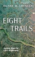 Eight Trails B0G3Z13QX8 Book Cover