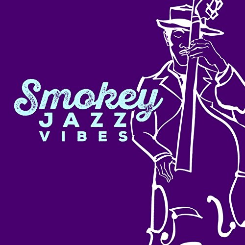 Smokey Jazz Vibes