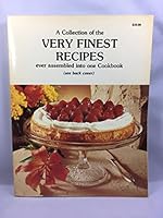 Collection of Favorite Recipes From the Cooks of Sonoma County B004610ZR2 Book Cover