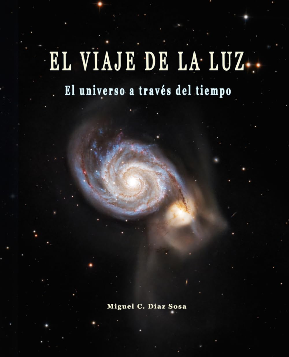 El Viaje de la Luz: El Universo a través del Tiempo