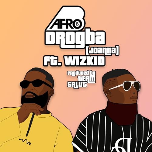 Afro B feat. Wizkid