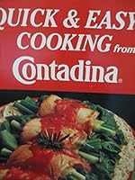 Quick & Easy Cooking From Contadina B00SG253OW Book Cover