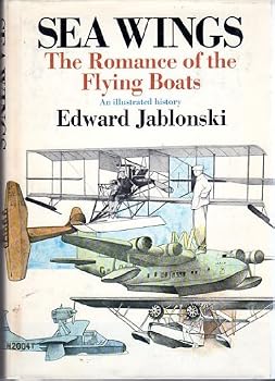 Seawings: The Romance of the Flying Boats