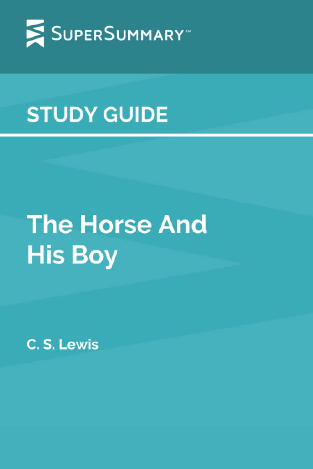 Study Guide: The Horse And His Boy by C. S. Lewis (SuperSummary)