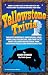 Yellowstone Trivia