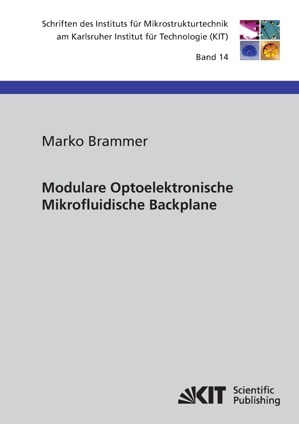 Modulare Optoelektronische Mikrofluidische Backplane