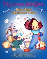 Lily Lemon Blossom Trick or Treat on Blossom's Street 151475116X Book Cover