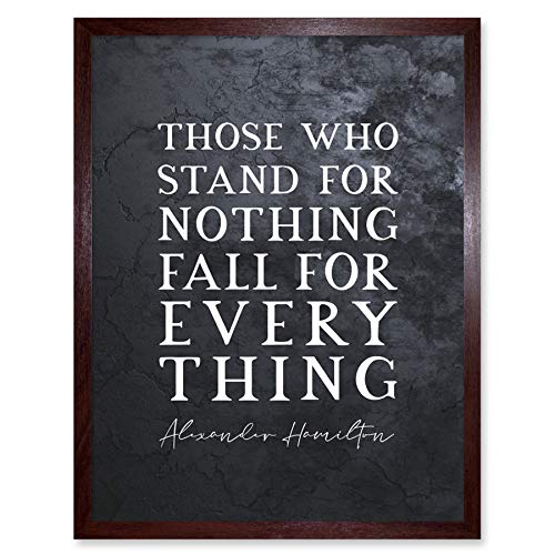 Artery8 Slate Quote Alexander Hamilton Stand Nothing Fall Everything Art Print Framed Poster Wall Decor 12x16 inch