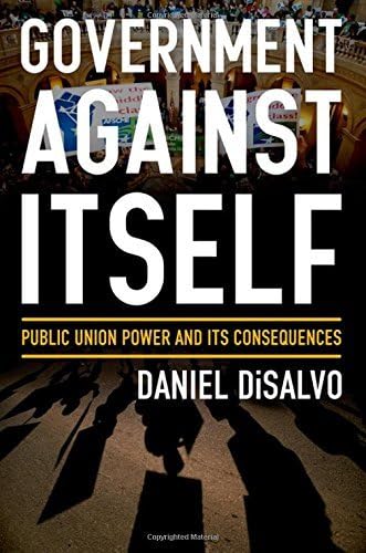Government against Itself: DiSalvo, Daniel: 9780199990740: Amazon.com: Books