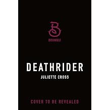 Deathrider The Fire That Binds Book 3