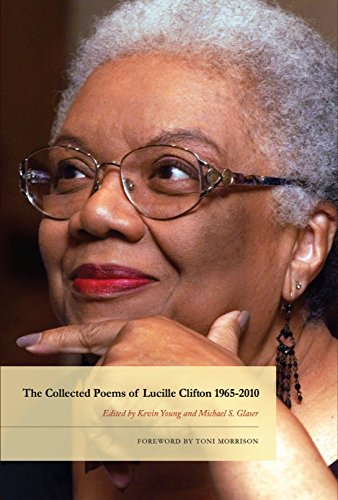 The Collected Poems of Lucille Clifton 1965-2010: 134