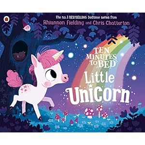 Ten Minutes to Bed: Little Unicorn