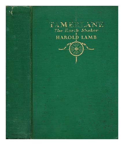 TAMERLANE The Earth Shaker B0027X4B26 Book Cover