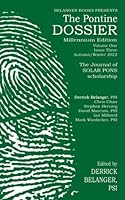 The Pontine Dossier Millennium edition Volume One Issue Three Autumn/Winter 2022: The Journal of Solar Pons Scholarship B0BNV2FY1D Book Cover