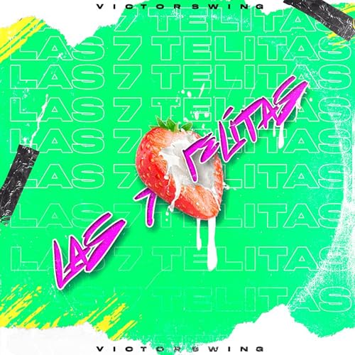  Las 7 Telítas