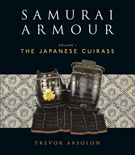 Samurai Armour: Volume I: The Japanese Cuirass (General Military)