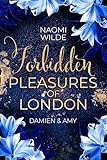 Forbidden Pleasures of London: Damien & Amy (Golden Lagoon Spicy Luxury Spa 1)