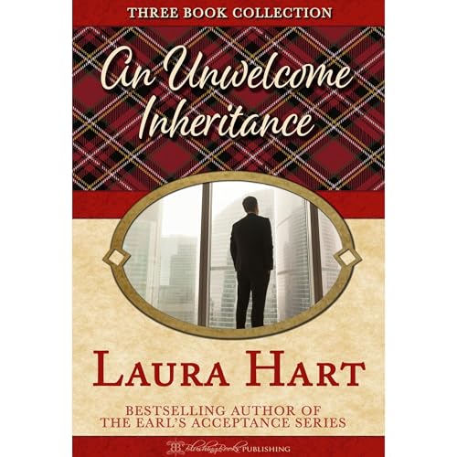 An Unwelcome Inheritance by Laura Hart episode artwork