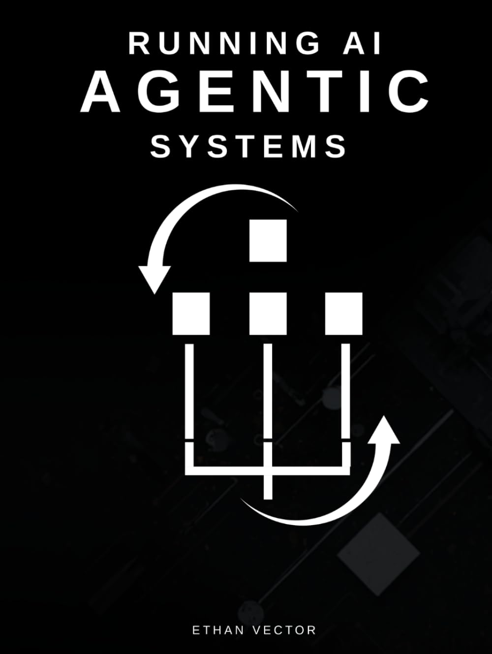 Running Agentic AI Systems: Step-by-Step Walkthroughs, a Prompt Playbook, and an Actively Maintained GitHub Repo to Test, Harden, and Ship Production-Ready AI Agents with Repeatable Workflows