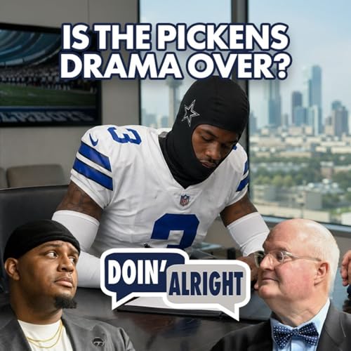 George Pickens Drama Over? + How He Avoided a Micah Situation | Doin' Alright Pres. by World Springs
