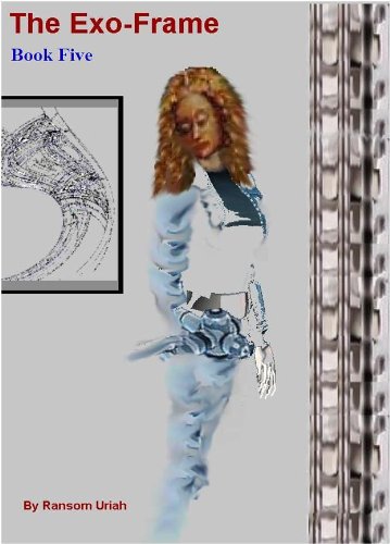 The Exo-Frame [Book Five]