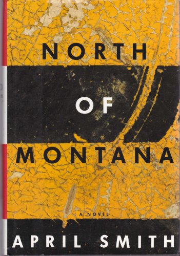 North Of Montana 0679431977 Book Cover