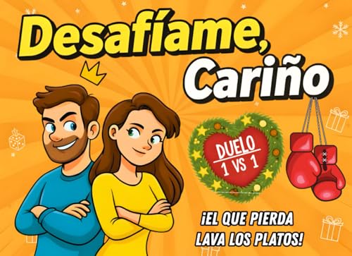 Desafíame, Cariño: El libro de retos uno contra uno en pareja. Perfecto para divertirse, reír y decir adiós al aburrimiento juntos.