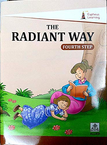 The Radiant Way Fourth Step