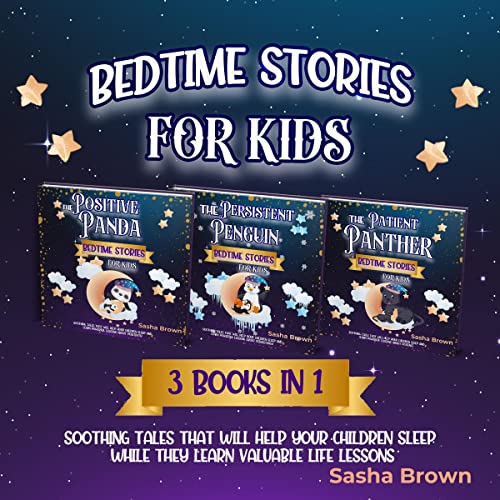 Bedtime Stories for Kids: 3 Books in 1 by Sasha Brown episode artwork