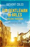 Cover zum Buch Ein Gentleman in Arles: Tödliche Täus...