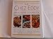The Chez Eddy Living Heart Cookbook