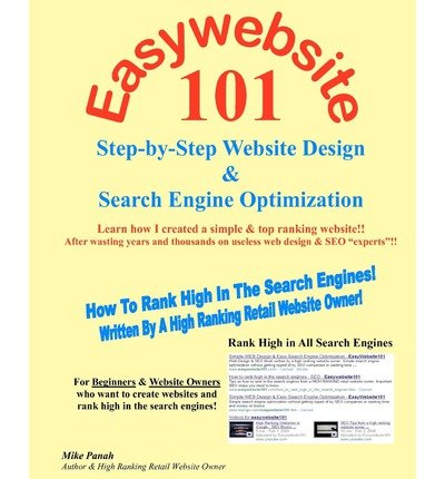 [(Easywebsite101: Step-By-Step Web Design & Seo by a High Ranking Retail Website Owner )] [Author:...