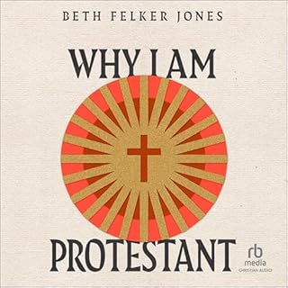 Why I Am Protestant cover art
