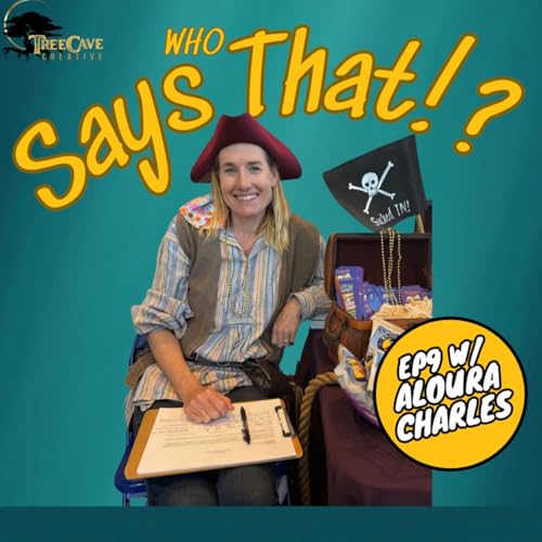 9. Writing our Own Adventure w/ Aloura Charles