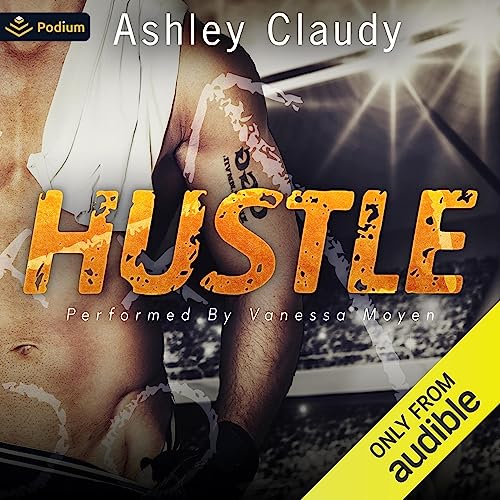 Audiobook: Hustle by Ashley Claudy episode artwork