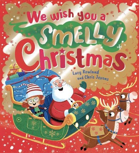 Scholastic We Wish You a Smelly Christmas