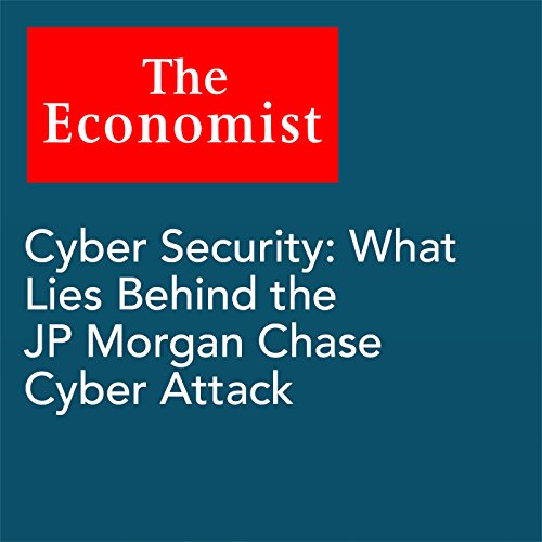 Amazon.co.jp Cyber Security What Lies Behind the JP Chase Cyber Attack (Audible Audio