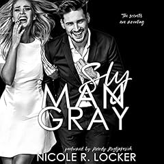 Sly Man Gray Audiolibro Por Nicole R. Locker arte de portada