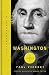 Washington: A Legacy of Leadership (The Generals)