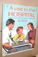 A Visit To The Hospital B003PCD14C Book Cover