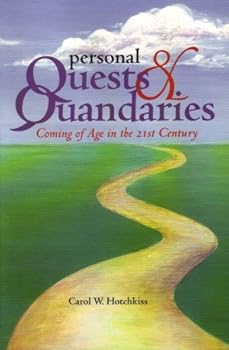Personal Quest and Quandaries
