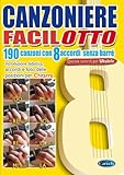 testi canzoni ultimo i tuoi particolari Canzoniere Facilotto 190 canzoni con 8 accordi senza barré per chitarra (e anche accordi per Ukulele) Autore Aa.Vv. Strumento Testi con Accordi Editore Carisch Prodotto Canzoniere Formato Album CodiceML3440 Dimensioni 17 x 24 cm