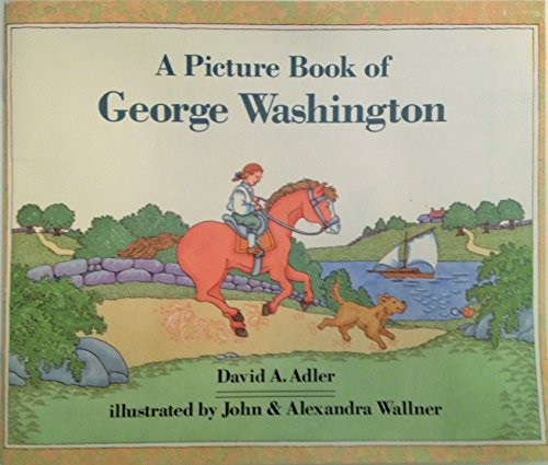 A Picture Book of George Washington 0440848024 Book Cover