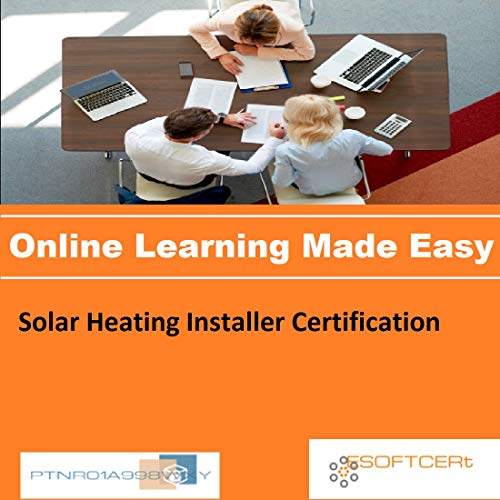 PTNR01A998WXY Solar Heating Installer Certification Online Certification Video Learning Made Easy