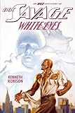 Doc Savage: White Eyes