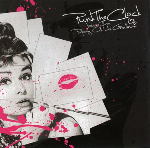 Punk the Clock Volume 3 - Property Of A Gentleman